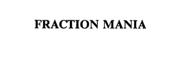 FRACTION MANIA trademark
