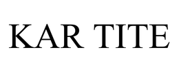 KAR TITE trademark