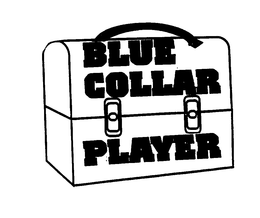 BLUE COLLAR PLAYER trademark