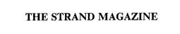THE STRAND MAGAZINE trademark