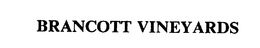 BRANCOTT VINEYARDS trademark