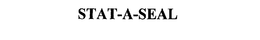 STAT-A-SEAL trademark