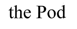 THE POD trademark