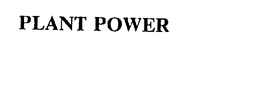 PLANT POWER trademark