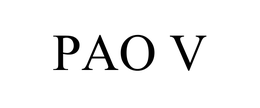 PAO V trademark