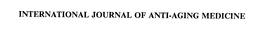 INTERNATIONAL JOURNAL OF ANTI-AGING MEDICINE trademark