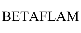 BETAFLAM trademark