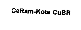 CERAM-KOTE CUBR trademark