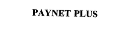 PAYNET PLUS trademark