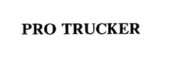 PRO TRUCKER trademark