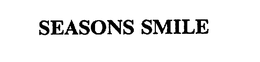 SEASONS SMILE trademark