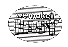 WE MAKE IT EASY trademark