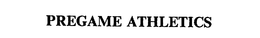PREGAME ATHLETICS trademark