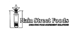 MAIN STREET FOODS trademark