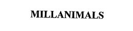 MILLANIMALS trademark