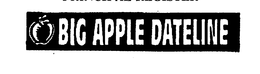 BIG APPLE DATELINE trademark