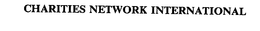 CHARITIES NETWORK INTERNATIONAL trademark