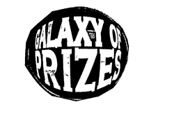 GALAXY OF PRIZES trademark