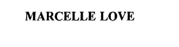 MARCELLE LOVE trademark