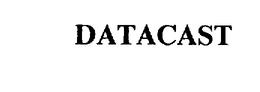 DATACAST trademark