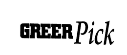 GREER PICK trademark