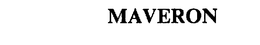 MAVERON trademark