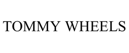 TOMMY WHEELS trademark