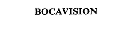 BOCAVISION trademark