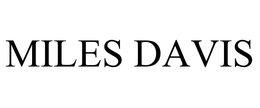 MILES DAVIS trademark