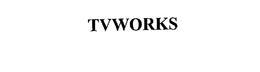 TVWORKS trademark