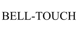 BELL-TOUCH trademark