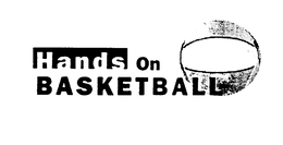 HANDS-ON BASKETBALL trademark