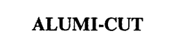 ALUMI-CUT trademark