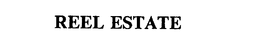REEL ESTATE trademark