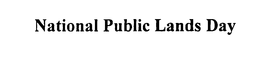 NATIONAL PUBLIC LANDS DAY trademark