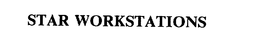 STAR WORKSTATIONS trademark