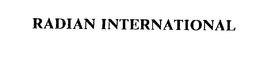 RADIAN INTERNATIONAL trademark