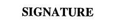SIGNATURE trademark