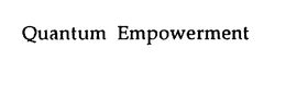 QUANTUM EMPOWERMENT trademark