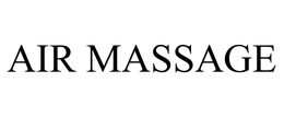 AIR MASSAGE trademark
