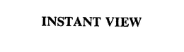 INSTANT VIEW trademark