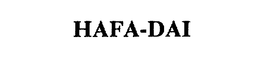 HAFA-DAI trademark