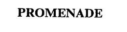 PROMENADE trademark