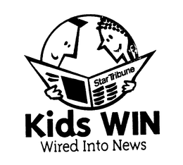 KIDS WIN WIRED INTO NEWS STAR TRIBUNE trademark