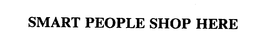 SMART PEOPLE SHOP HERE trademark