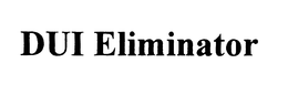 DUI ELIMINATOR trademark