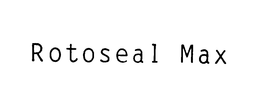 ROTOSEAL MAX trademark