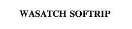 WASATCH SOFTRIP trademark