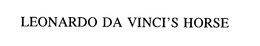 LEONARDO DA VINCI'S HORSE trademark