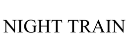 NIGHT TRAIN trademark